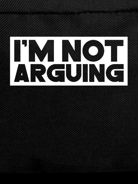 I do not argue argument