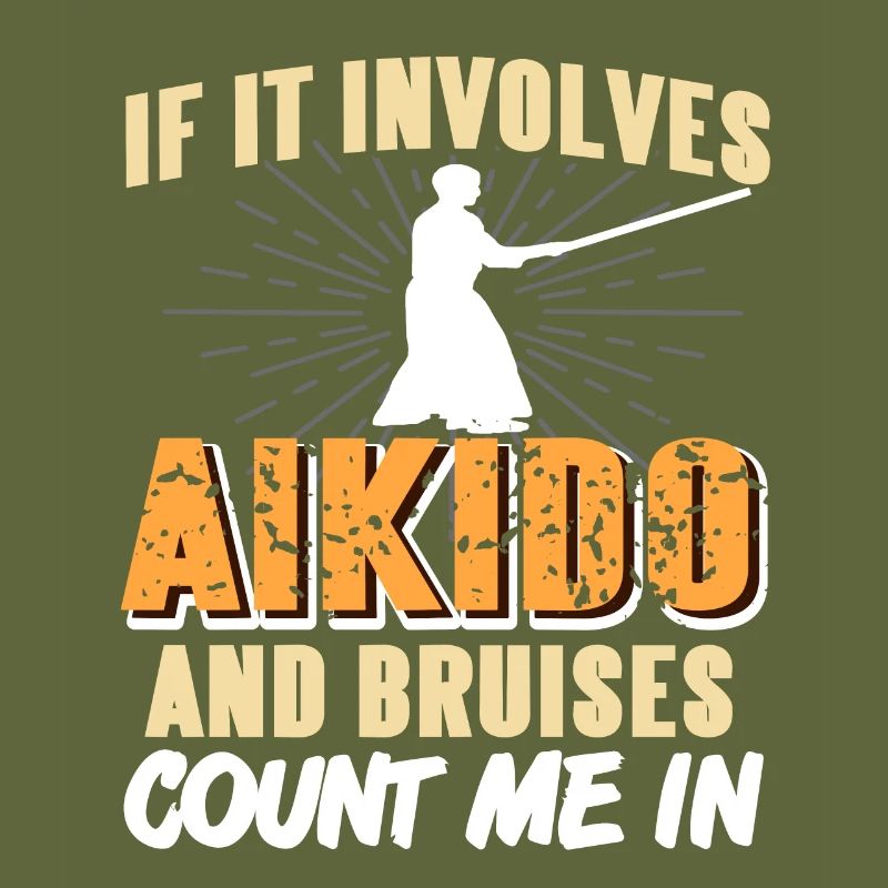 If it involves aikido and bruises count me in