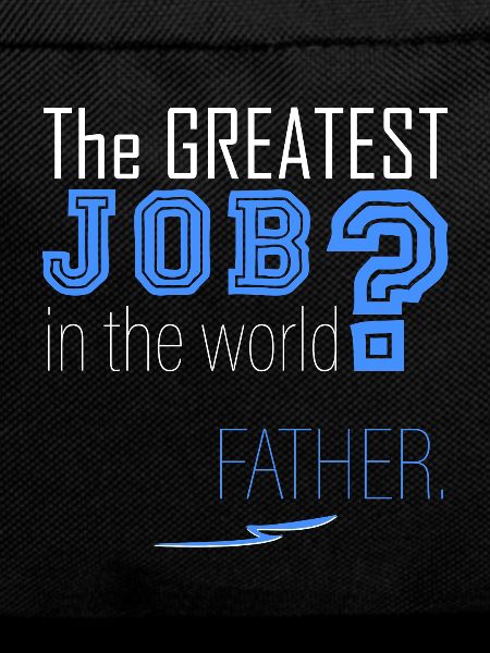Dad is the best!