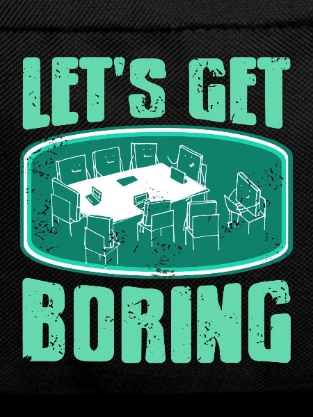 Office - Lets get Boring