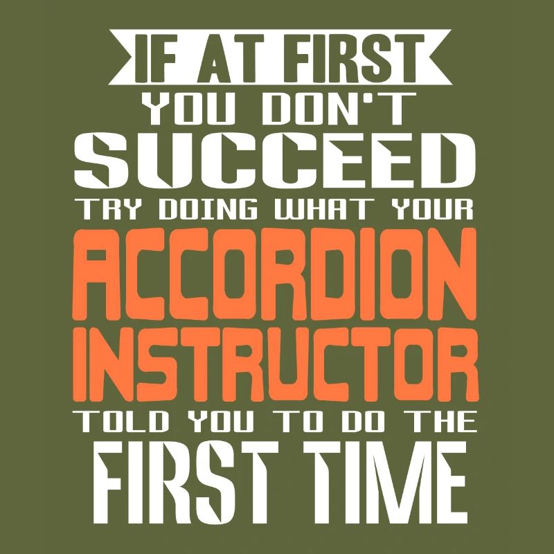 If at first you dont succeed try doing accordion