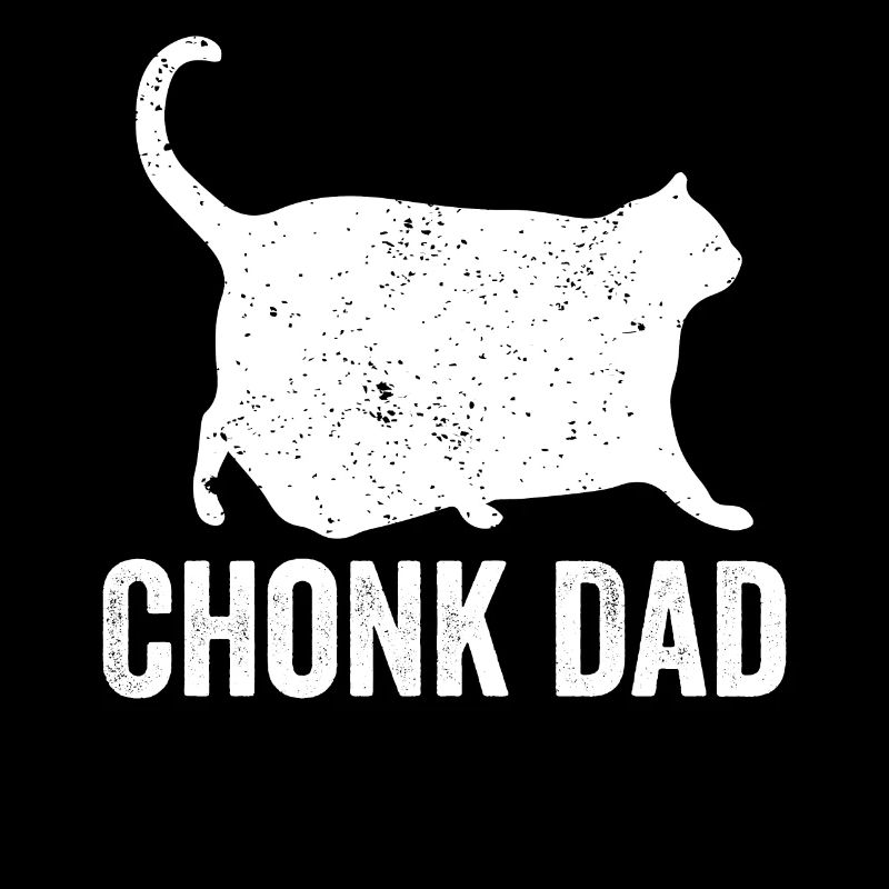 Chonk Meme Cat Chonk Dad