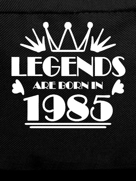 1985 - Born 1985