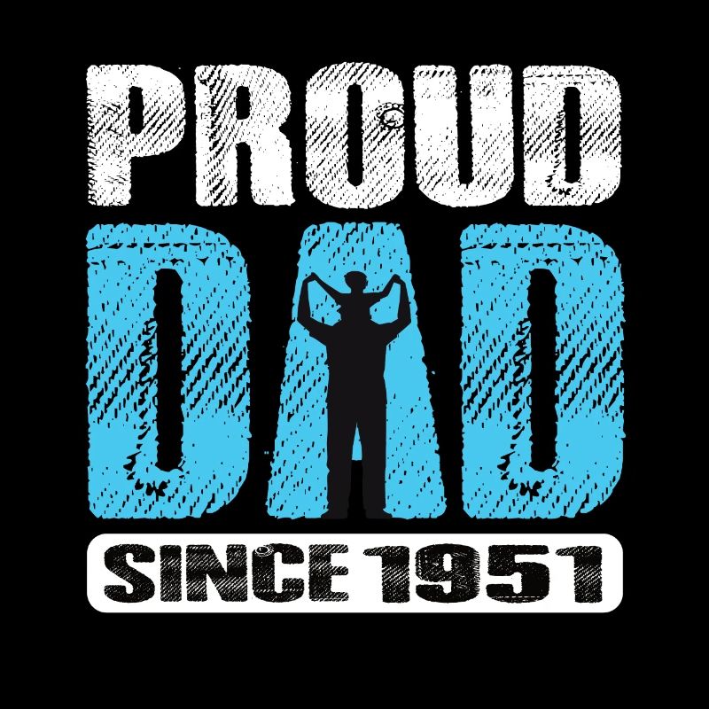 Fier papa depuis 1951