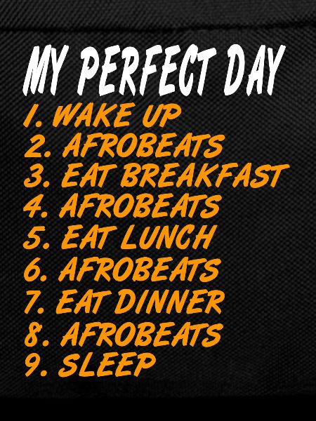 Afrobeats - My perfect day