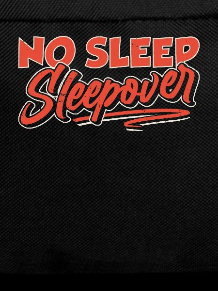 No sleep sleepover overnight stay