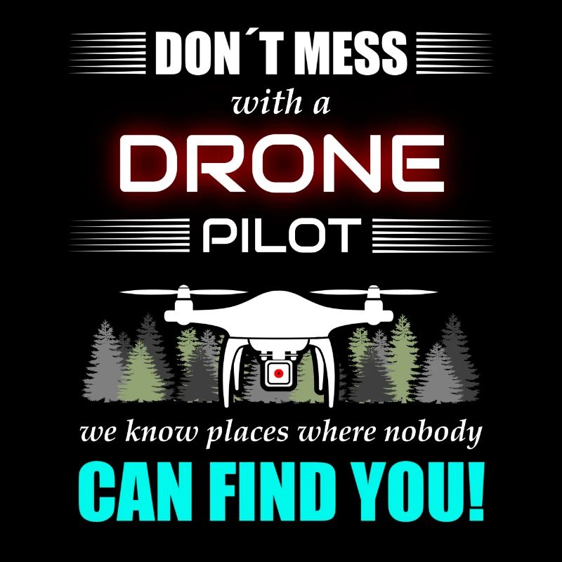 Ne plaisantez pas avec un pilote de drone - drone