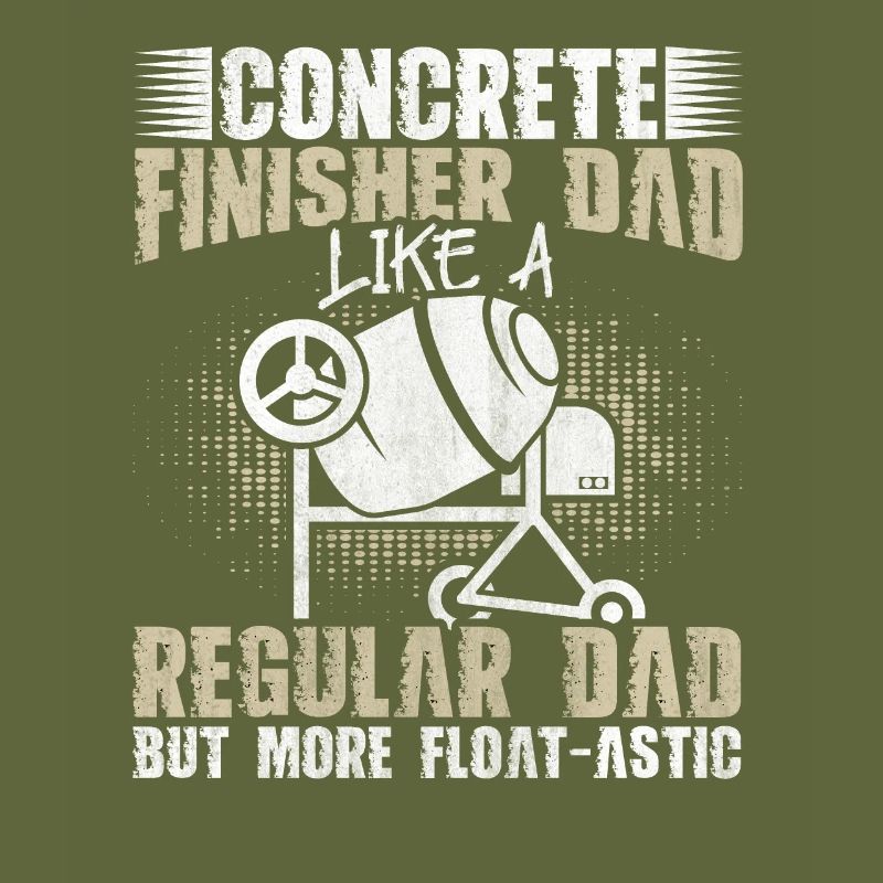 Float-Astic Concrete Finisher Dad Betonbauer