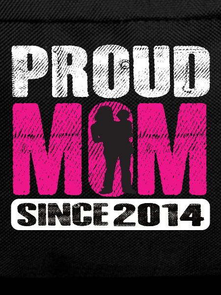 Proud Mom Since 2014