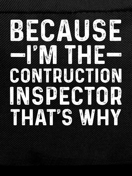 Funny Building Inspector Gift
