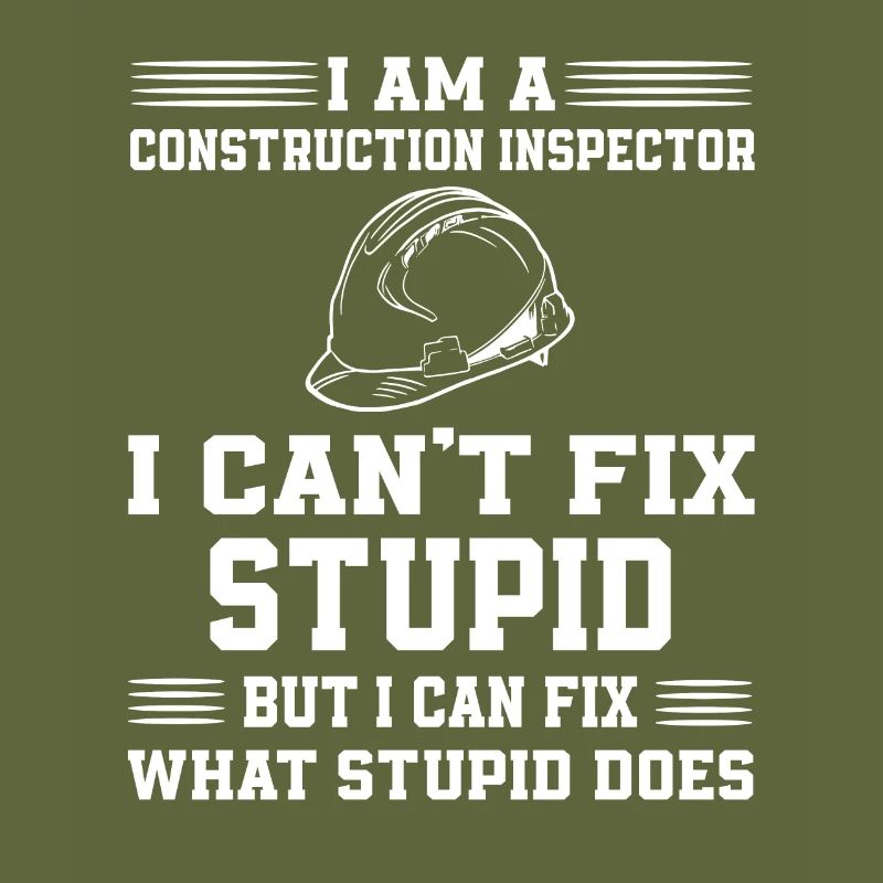Ironic building inspector saying