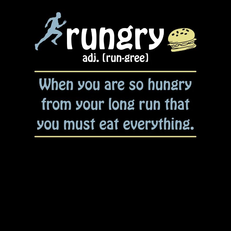 Rungry Définition Funny Runner Marathon Citation