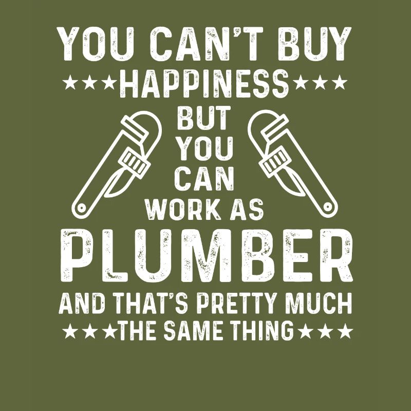 Cool plumber saying