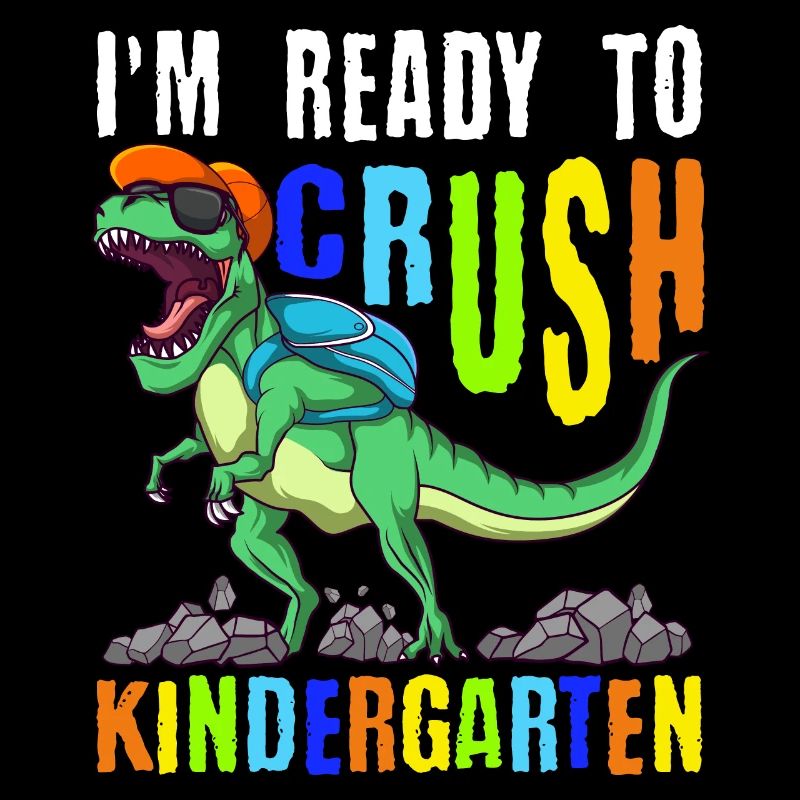 I'm Ready To Crush Kindergarten Dinosaurier T-Rex