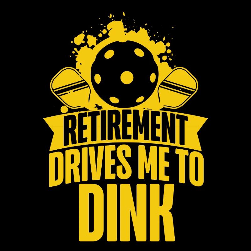Pickleball Pun Retired Retirement