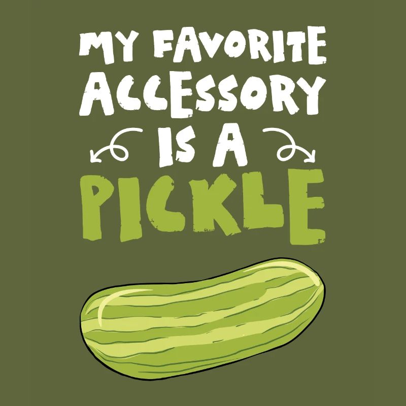 Mon accessoire préféré est un cornichon