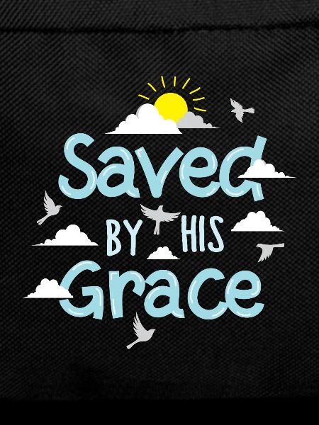 Saved By His Grace