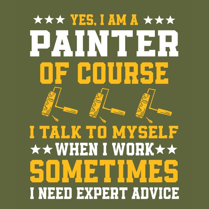 Funny painter saying