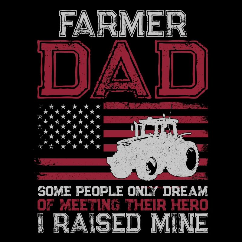 Farming Farmer Dad Father Tractor