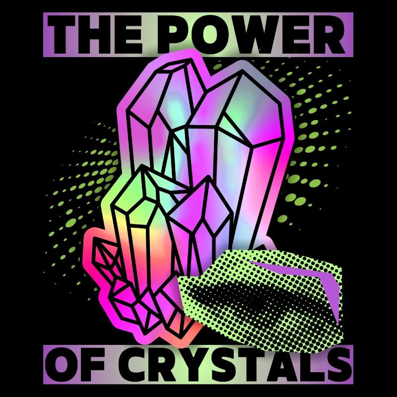 Crystals, Magic Crystals Saying Crystal-Power