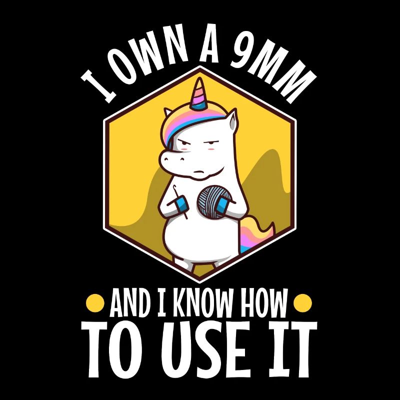 I Own A 9mm And I Know How To Use It