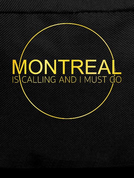 Montreal Saying