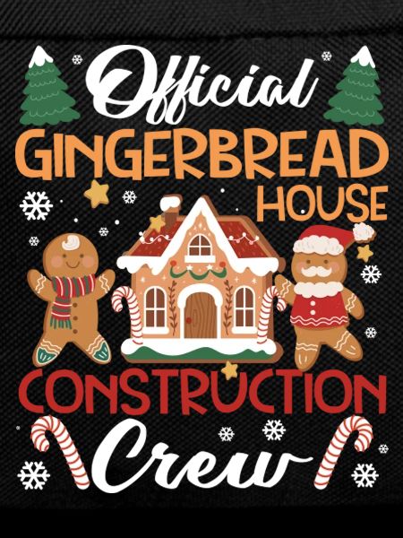 Official Gingerbread House Construction Crew