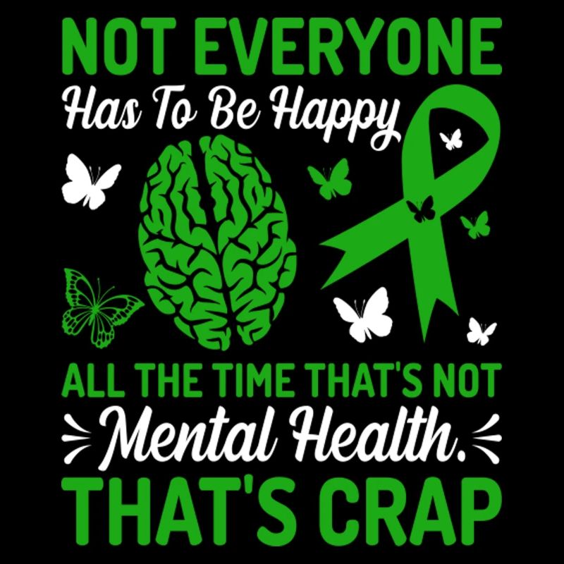 Not Everyone Has To Be Happy All The Time