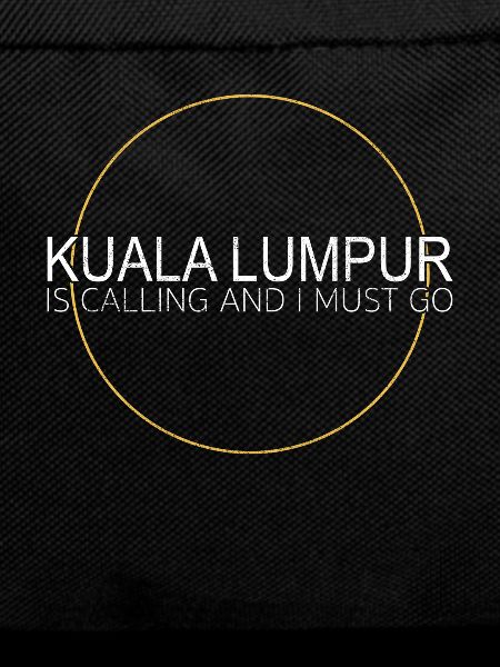 Kuala Lumpur Saying