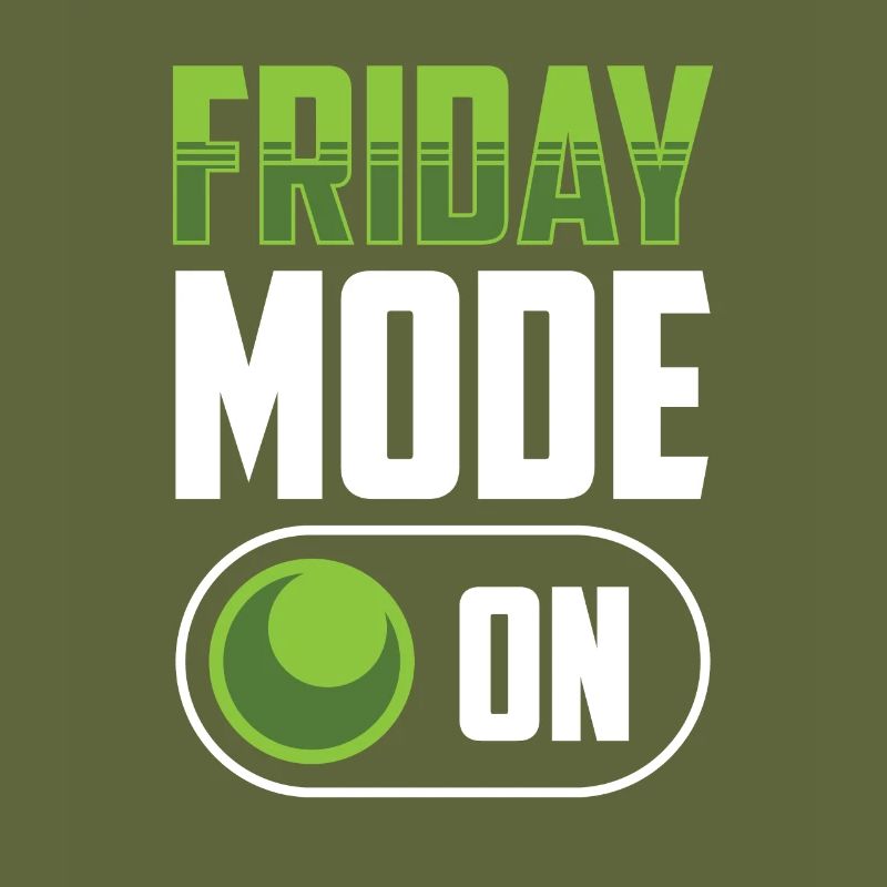 Freitagsmodus Ein Endlich Freitag Sarkastisch