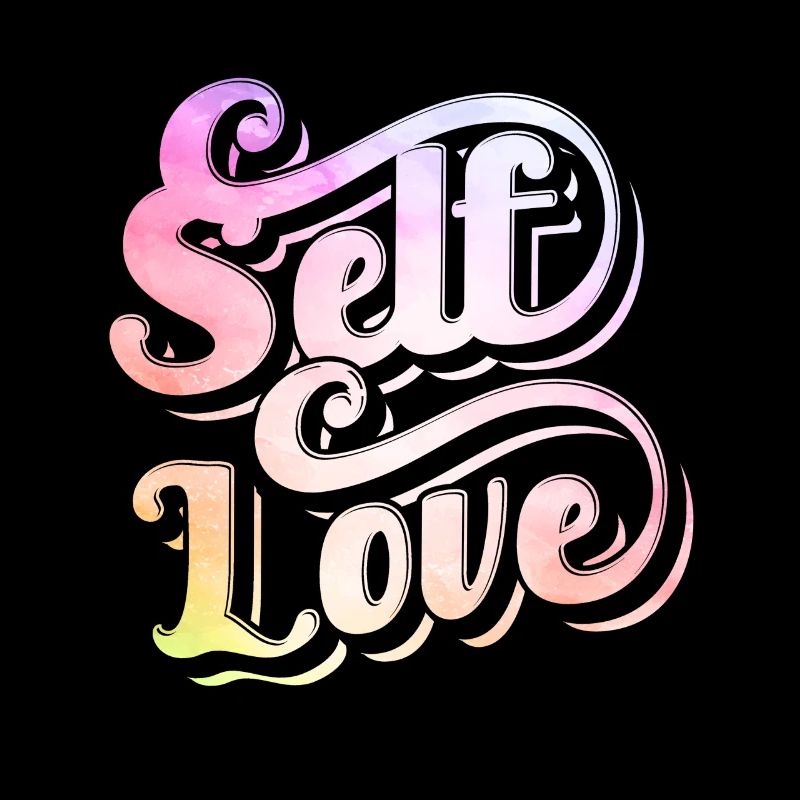Selbstliebe Eigenliebe Positiv Süß