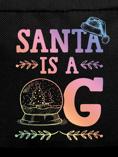 Santa is a OG