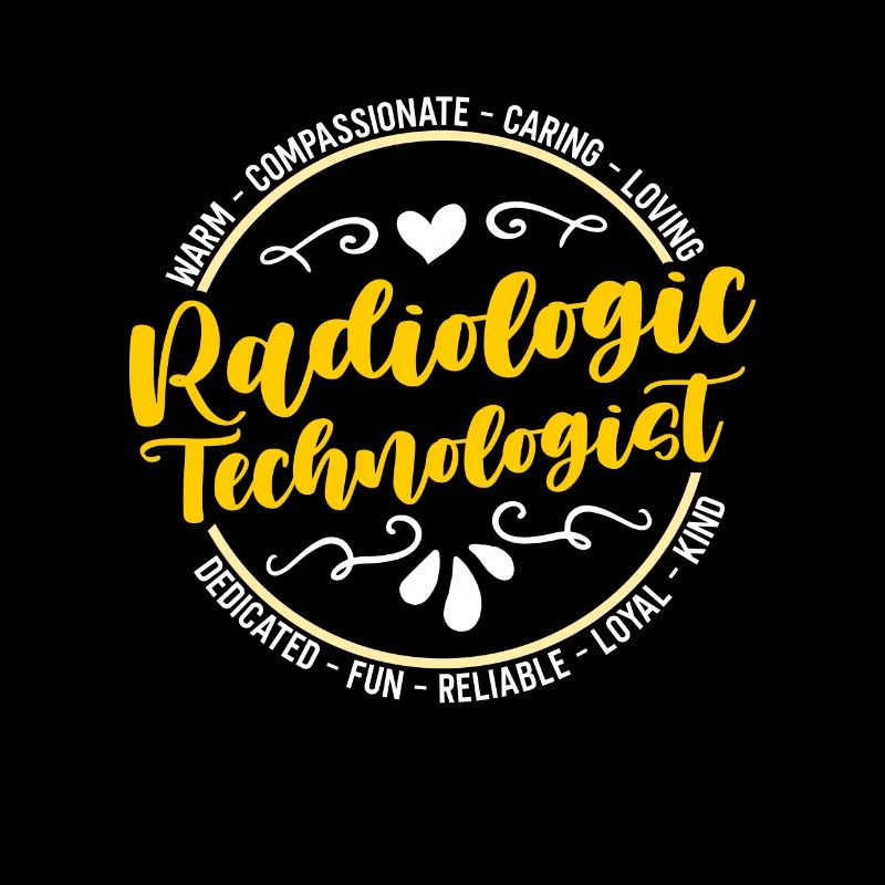 X-ray Tech Radiologic Technologist Loves Radiology