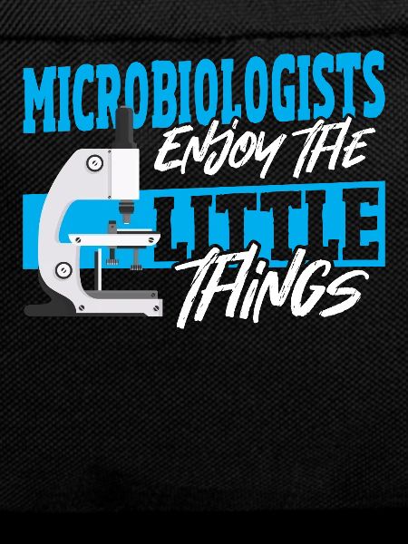 Microbiologists Enjoy The Little Things