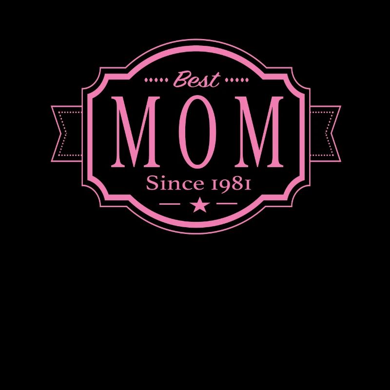 Beste Mama seit 1981