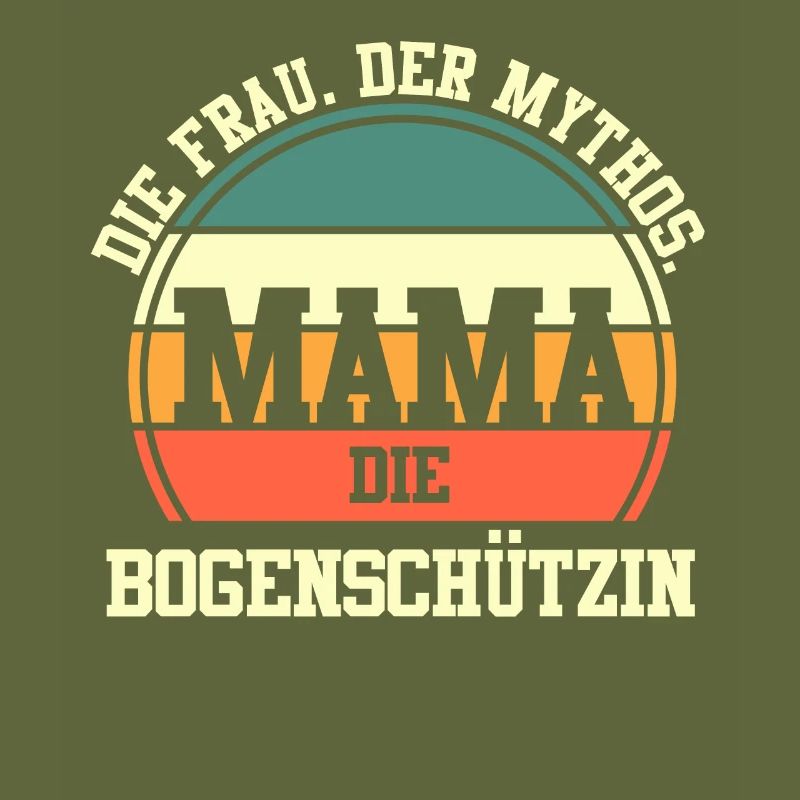 Bogen BogenschützeMama Mutter Bogensport Bogenschi