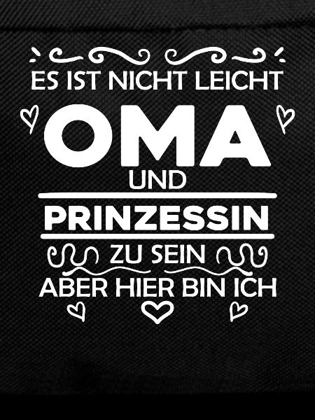 Oma Prinzessin Spruch