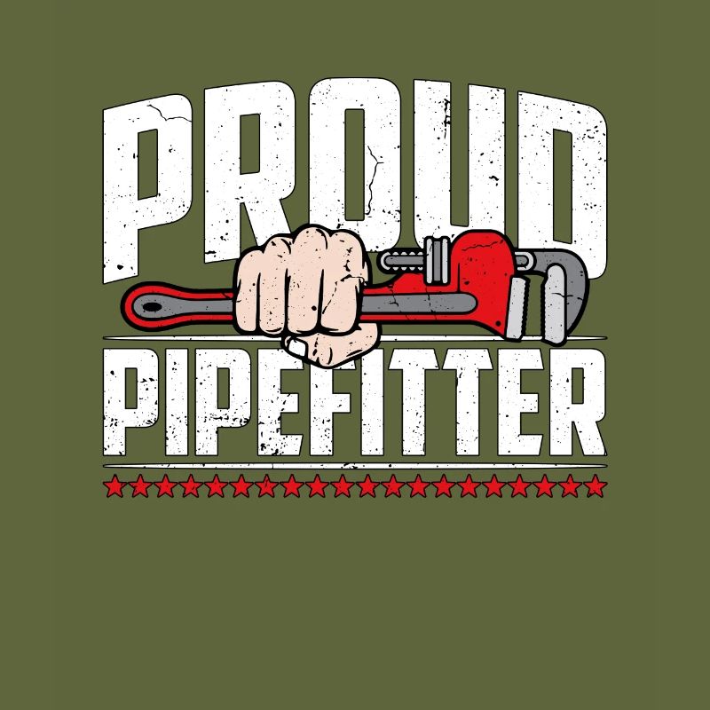 Pipefitter Proud Pipefitter Laborer Construction