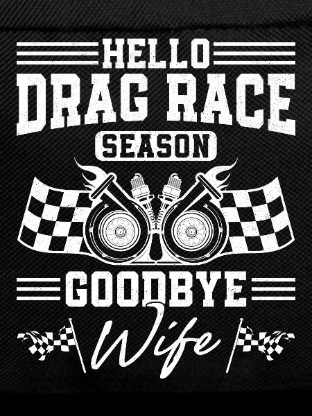 Drag Racing Race Car Husband