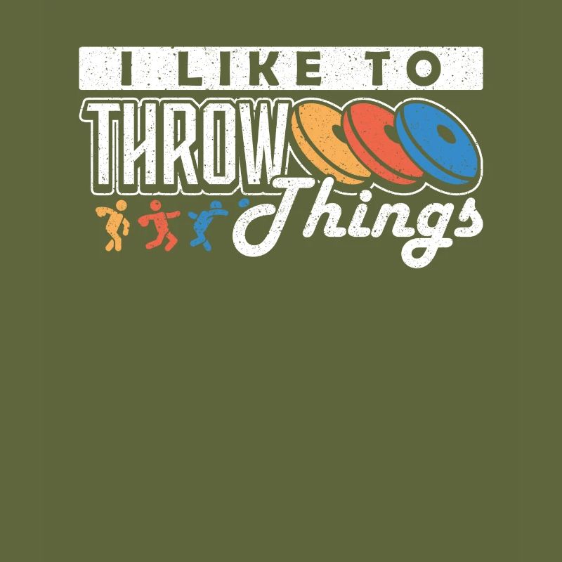 Diskus I Like To Throw Things Diskuswerfer