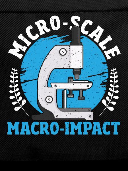 Micro-Scale, Macro-Impact Microbiology