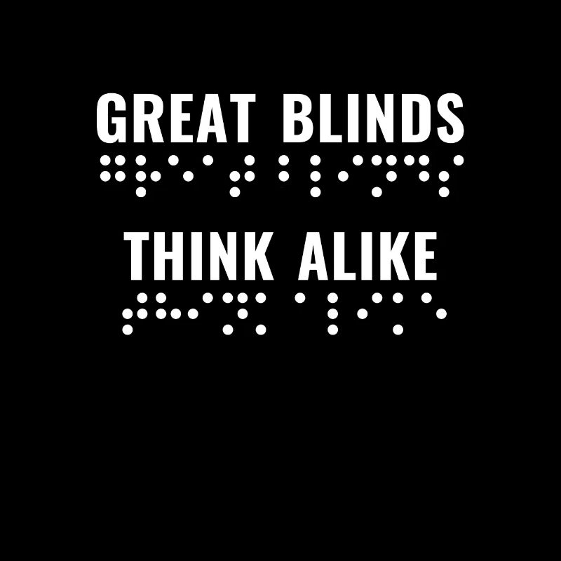 Braille Blind Visually Impaired Great Blinds