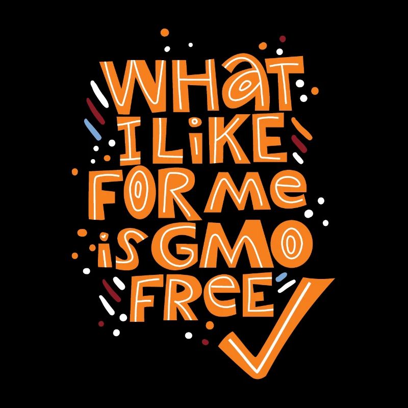 Lebensmittel ohne Gentechnik, GMO-Technik, Spruch