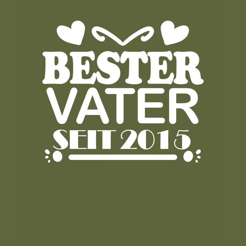 Bester Vater seit 2015