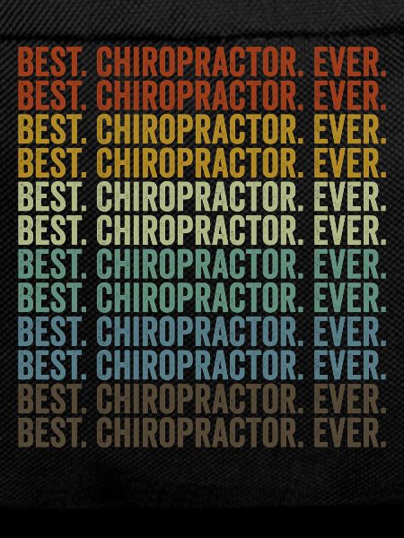Best. Chiropractor. ever. Chiroprak