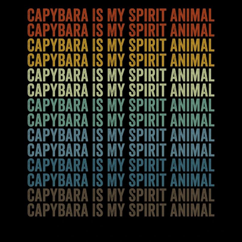 Capybara ist mein Geisttier Capybara