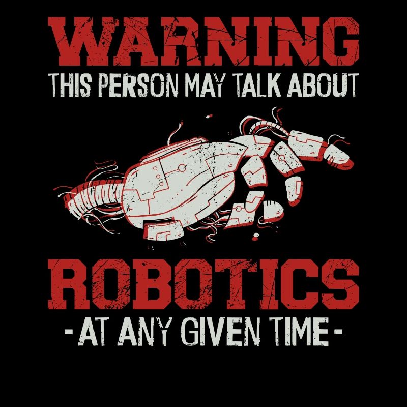 Robot Robotics Engineer Warning