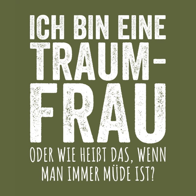 Traumfrau Oder Wie Heißt Das Wenn Man Müde Ist