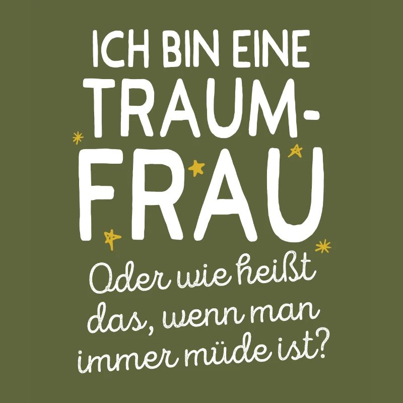 Traumfrau Oder Wie Heißt Das Wenn Man Müde Ist