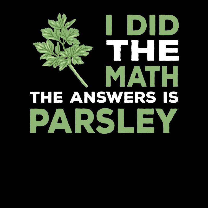 Funny parsley saying